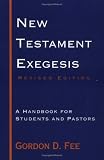 New Testament Exegesis: A Handbook for Students and Pastors(3rd Edition)