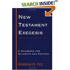 New Testament Exegesis: A Handbook for Students and Pastors