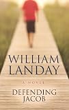 Defending Jacob (Thorndike Press Large Print Basic Series)
