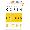 WHY CATHOLICS ARE RIGHT