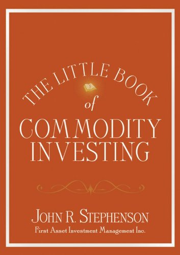 The Little Book of Commodity Investing