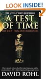 A Test Of Time: Volume One-The Bible-From Myth to History