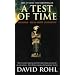 A Test of Time: The Bible - from Myth to History