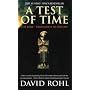A Test of Time: The Bible - from Myth to History