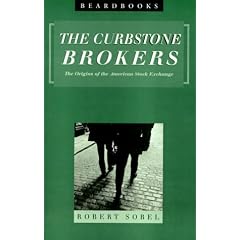 Curbstone Brokers: The Origins of the American Stock Exchange