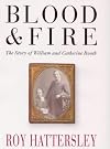 Blood and Fire: The Story of William and Catherine Booth and the Salvation Army