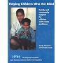 Helping Children Who Are Blind (Early Assistance Series for Children With Disabilities)