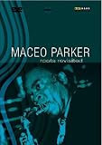 Maceo Parker - Roots Revisited [DVD] [1991]