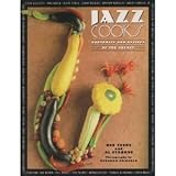 Jazz Cooks: Portraits and Recipes of the Greats