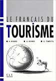 Revue Clé International  / Le Français du tourisme