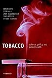 Tobacco and public health: science and policy