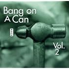 Bang on a Can Live, Vol. 2 by Joshua Gordon, Theodore Mook, Jeffrey Brooks, Elizabeth Brown, and Shelley Hirsch