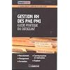 Gestion RH des PME/PMI : Guide pratique du dirigeant
