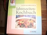 Schuhbecks Jahreszeiten - Kochbuch - Alfons Schuhbeck
