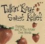 Talkin' Bout Sweet Relief