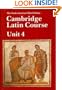Cambridge Latin Course Unit 4 Student's book North American edition (North American Cambridge Latin Course)