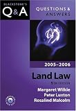 Land Law 2005/2006 (Blackstone's Law Q & A)