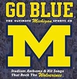 Michigan Wolverines: Go Blue