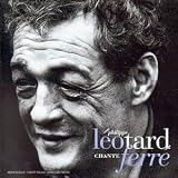 Revue Philippe Léotard  / Philippe Leotard Chante Leo Ferre