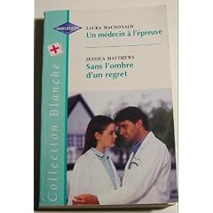 Un m�decin � l'�preuve