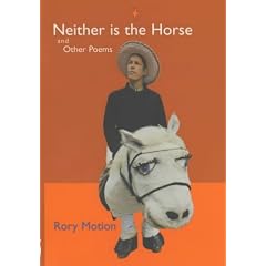 Neither is the Horse: 106 Poems