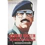Saddam Hussein: An American Obsession