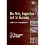 The State, Regulation and the Economy: An Historical Perspective (Edward Elgar Monographs) book cover