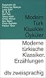 Moderne t�rkische Klassiker; Modern T�rk Klasikler