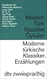 Moderne t�rkische Klassiker; Modern T�rk Klasikler