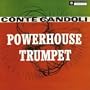 Powerhouse Trumpet
