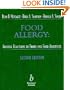 Food Allergy: Adverse Reactions to Foods and Food Additives
