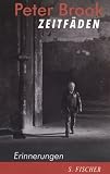 Zeitf&auml;den - Erinnerungen - Peter Brook