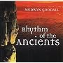 Rhythm of the Ancients