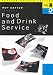 Food And Drink Service Levels 1 And 2 hospitality