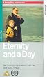 Eternity And A Day [VHS] [UK Import]