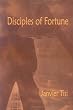 Disciples of Fortune