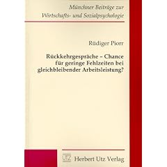 R�ckkehrgespr�che - Chance f�r geringe Fehlzeiten bei gleichbleibender Arbeitsleistung?