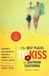 Best Places to Kiss in Southern Calif...