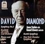 Diamond: Symphony No. 3 / Kaddish / Romeo & Juliet