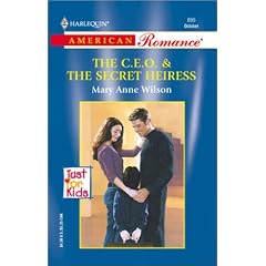 The C.E.O. & the Secret Heiress (Harlequin American Romance Series)