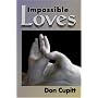 Impossible Loves