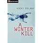 A Winter Kill by Vicki Delany