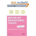 Besser mit Behavioral Finance - simplified. Finanzpsychologie in Theorie und Praxis