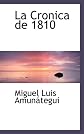 La Cronica de 1810 (Spanish Edition)