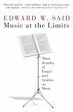 Music at the limits : three decades of essays and articles on music