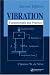 Books : Vibration: Fundamentals and Practice, Second Edition