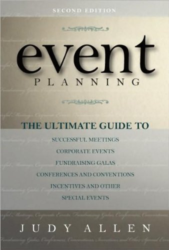 by Judy Allen Event Planning: The Ultimate Guide 