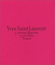 Yves Saint Laurent 5, avenue Marceau, 75116 Paris , France