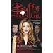 Buffy: The Wisdom of War (Buffy Adult)