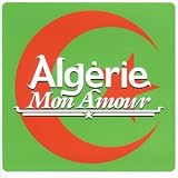 Alg�rie Mon Amour